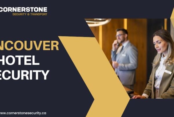 Vancouver Hotel Security