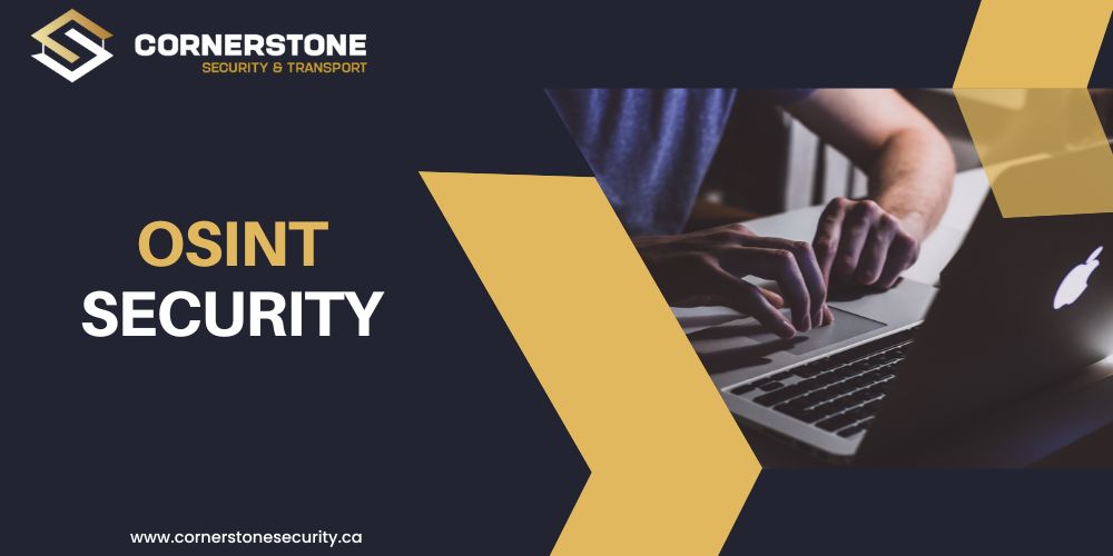 OSINT Security: Empowering Your Protection Through Open-Source Intelligence