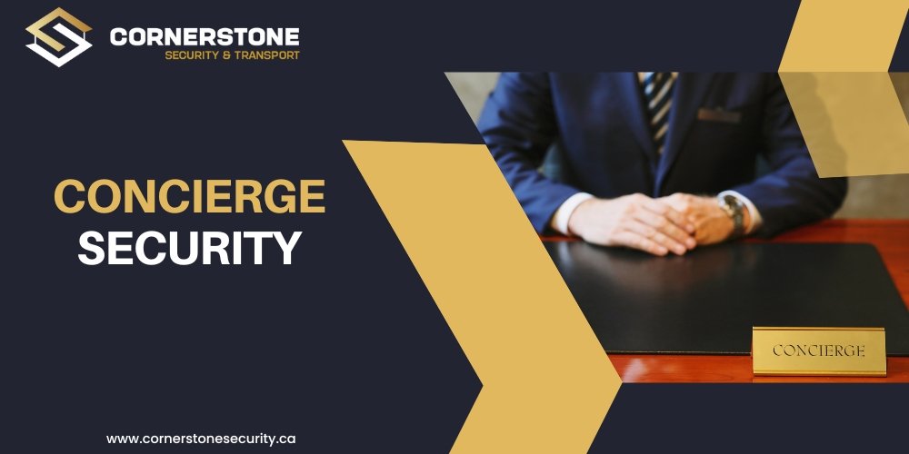 Vancouver Concierge Security: What It Is, Why It Matters, and Where It’s Headed