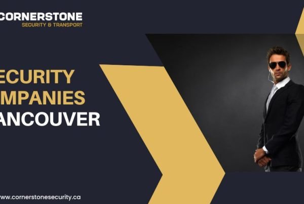 Security Companies in Vancouver